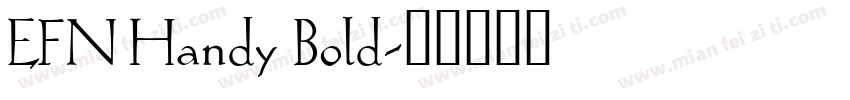 EFN Handy Bold字体转换